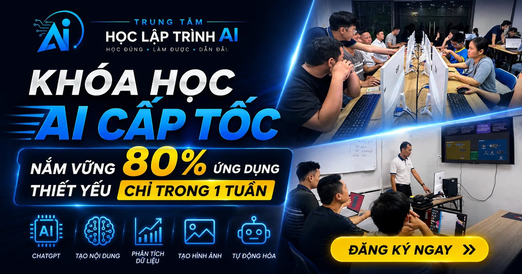 Khóa học AI cấp tốc: Nắm vững 80% ứng dụng thiết yếu chỉ trong 1 tuần